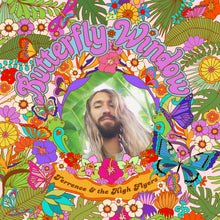 Load image into Gallery viewer, Butterfly Window - Terrence & the High Flyers (Vinyl LP 33rpm)